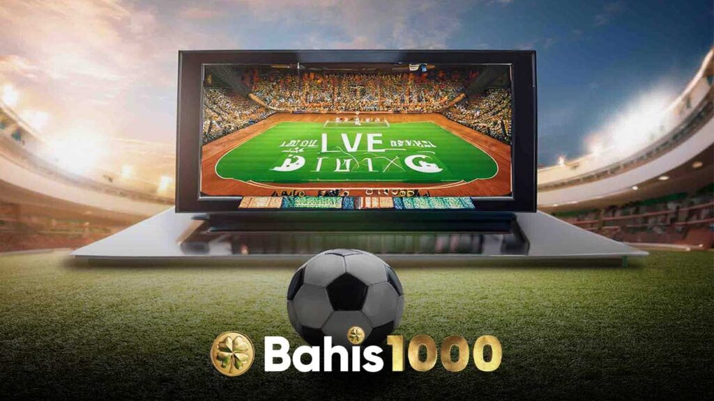 Bahis1000 canlı TV